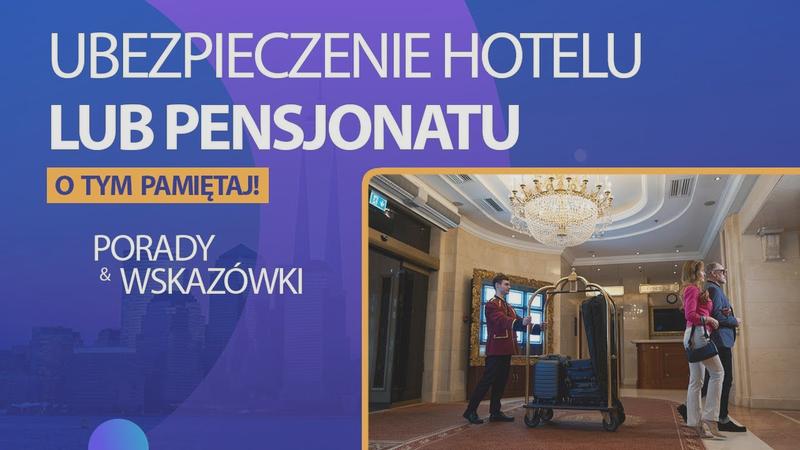 Ubezpieczenie hotelu