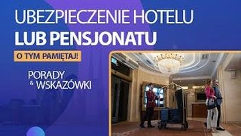 Ile kosztuje ubezpieczenie hotelu? Praktyczne porady i wskazówki